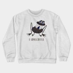 i love coffee funny  frog Crewneck Sweatshirt